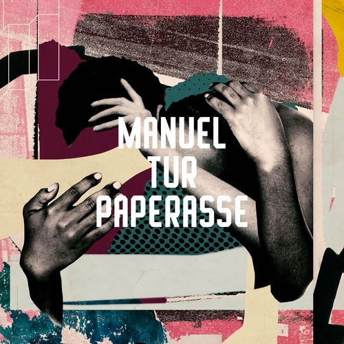 Manuel Tur - Paperasse [FRD276]